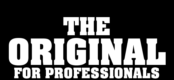 The Original for Professionals